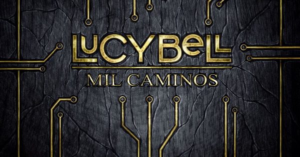 Escucha "Mil Caminos" El Nuevo Disco Acústico De Lucybell