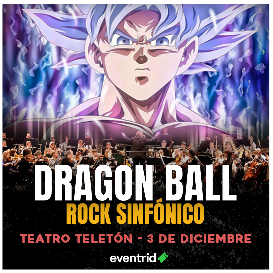 Dragon Ball Rock sinfónico